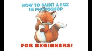 How to Paint a Fox using Watercolor Technique in Photoshop for Beginners