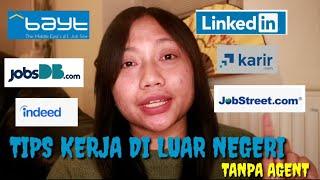 TIPS KERJA DI LUAR NEGERI TANPA AGENT