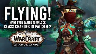 Flying Grind NERFED And More Class Changes In Patch 9.2! - WoW: Shadowlands 9.1.5