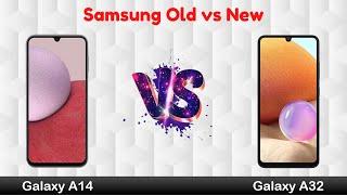 Samsung Galaxy A14 vs A32 | Old vs New | Mobiles Only