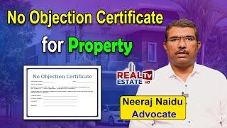 What are the Property Verification Aspects || What is NOC ?- No Objection Certificate | Neeraj Naidu
