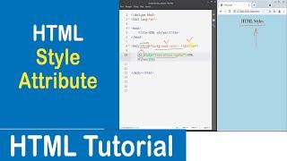 #07 HTML Style Attribute | HTML Tutorial