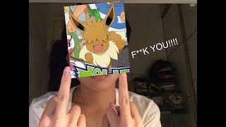 I HAD ENOUGH OF THIS F**KING EEVEE!!!