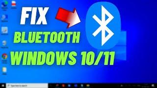 [SOLVED] How To FIX Bluetooth Device Not Working on Windows 10/Windows 11