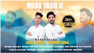 Mere Yasu Ji De Zor Di Kya Bat Hai || Sarfraz Iqbal ||Sahil Faryad || Masih Geet 2024 official video