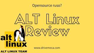 ALT Linux Review - Opensource ruso en español