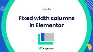 How to: Fixed width columns in Elementor