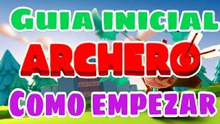 Cómo jugar ARCHERO | Guía inicial para Nuevos Jugadores