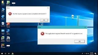 Fix This Application requires DirectX Version 8.1 or Greater to run on Windows 10 (100% Works)