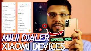 How to Replace Google Dialer with Official Miui Dialer on all Xiaomi Device | Android 11