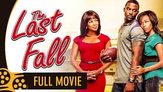 The Last Fall (2012) | Full Drama Movie | Lance Gross - Nicole Beharie | @FlourishingFilmsInc