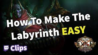 How to Make The Labyrinth Easy in Path of Exile