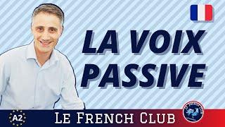 Tout sur la voix passive en français