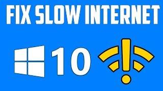 How To Fix Slow Internet Problem in Windows 10