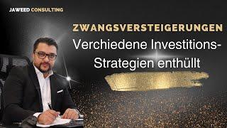 Zwangsversteigerungen - Investitionsstrategien