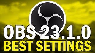 Best OBS 23.1.0 Recording Settings 2019 (Best OBS Newest Update 23.1.0 Settings 2019)