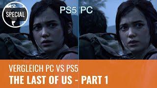 The Last of Us Part 1: PC vs PS5 im Vergleich – Was bringt eine RTX 4090 beim Port? (4K, German)