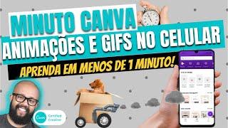 Canva como usar pelo celular   como fazer gif animado / animação no canva grátis #shorts