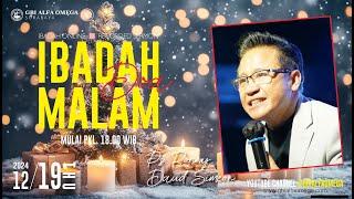 DOA MALAM | Ps. Ronny Daud Simeon | Kamis, 19 Desember 2024 | Pukul 18.00 WIB