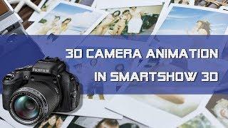 #Slideshow School:  3D Camera Animation Secrets