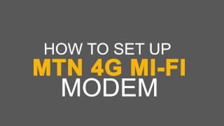 How to setup mtn 4g mifi