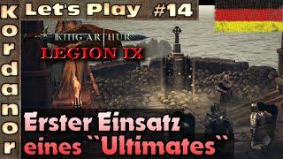 Let's Play - King Arthur: Legion IX #14 - Erster Einsatz eines "Ultimates" [Brutal][DE] by Kordanor