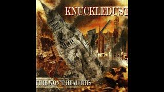 Knuckledust - Time Won't Heal This (Full Album) - 2000