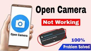 Open Camera App Not Working | Camera Not Opening Problem In Android