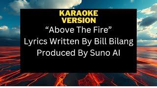 Above The Fire (Karaoke Version) | Inspirational Music