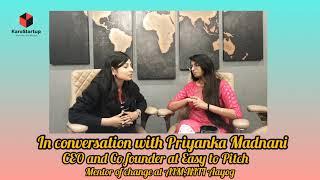 In Conversation with  Priyanka Madnani | Journey of An Entrepreneur to Investor