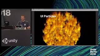 Unite Berlin 2018 - What's new in the Unity Particle System