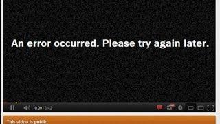 YOUTUBE ERRORS SOLVED!! - NO BULLSH!T "An error occurred. Please try again later."