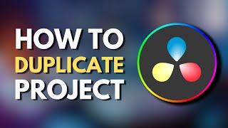 How To Duplicate Project in Davinci Resolve 18 | How to Copy a Project | Tutorial