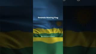 Rwanda Waving Flag Animation