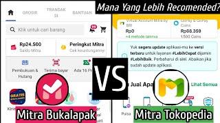 Review Mitra Tokopedia VS Mitra Bukalapak | Mana Yang Lebih Bagus ? |