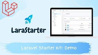 LaraStarter - Laravel Starter Kit:Demo