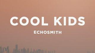 Echosmith - Cool Kids (Lyrics) sped up | i wish that i could be like the cool kids