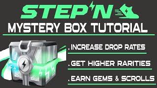 STEPN MYSTERY BOX TUTORIAL - INCREASE DROP RATE & RARITY - HOW THEY WORK WITHIN THE GAME