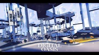 Digital Oasis