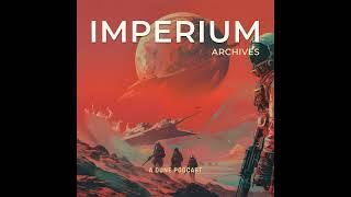 Imperium Archives (Trailer)