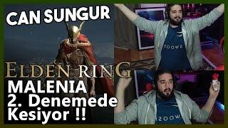 Can Sungur ELDEN RING MALENIA İkinci Günde 2. Denemede Kesiyor !!