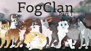 [Lets Art] Main WC Clan - FogClan (Part 1)