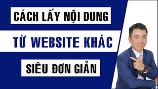 Hướng dẫn lấy nội dung bài viết hàng loạt từ website khác  với Scraper - Content Crawler Plugin