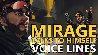 Mirage Talking to Himself Voice Lines - Apex Legends