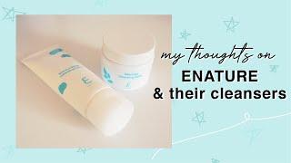 ENATURE Cleansers Review | Christine Huang