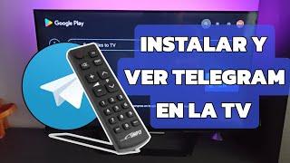 Instalar y VER TELEGRAM en la TV con Android TV, ver videos de Telegram en la TV en 2023