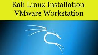 How To Install Kali Linux In VMware Workstation / VMware Player : 2020