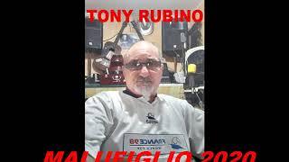 TONY RUBINO MALUFIGLIO 2020