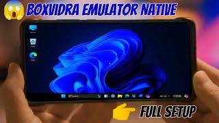 BOXVIDRA EMULATOR | NEW UPDATE- SETUP/SETTINGS/REVIEW | NEW WINDOWS EMULATOR