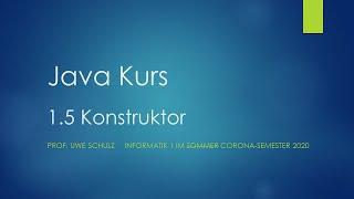 Java Kurs 1.5 Konstruktor